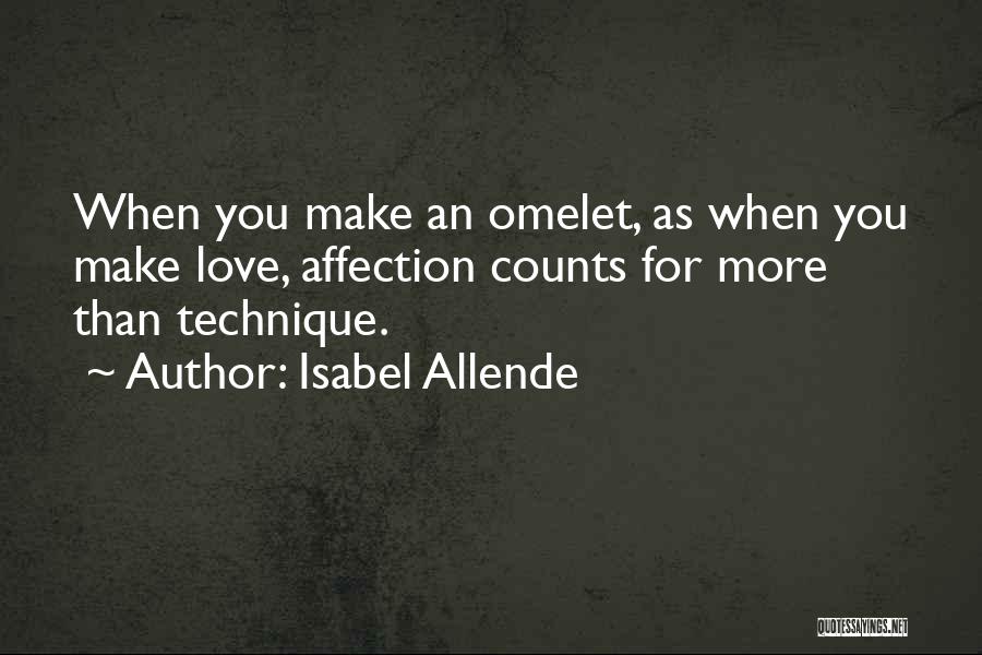 Omelet Quotes By Isabel Allende