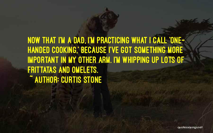 Omelets Quotes By Curtis Stone