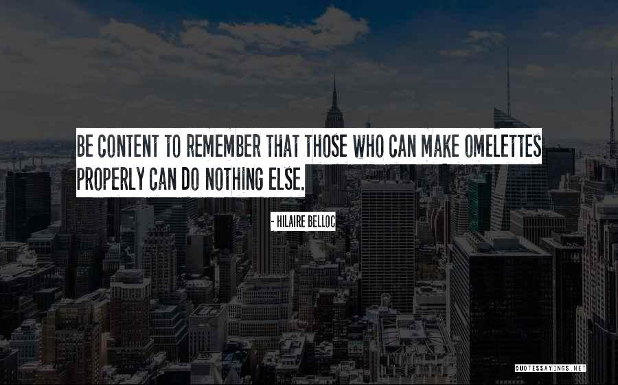 Omelettes Etc Quotes By Hilaire Belloc Omelettes Etc Quotes By Hilaire Belloc