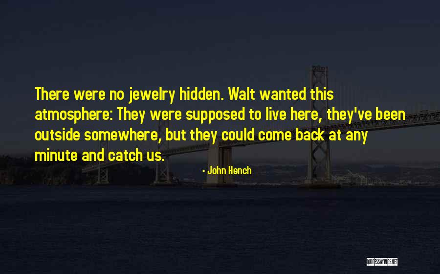 Omelveny Law Quotes By John Hench Omelveny Law Quotes By John Hench