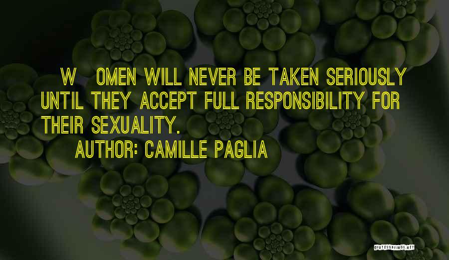 Omen 3 Quotes By Camille Paglia