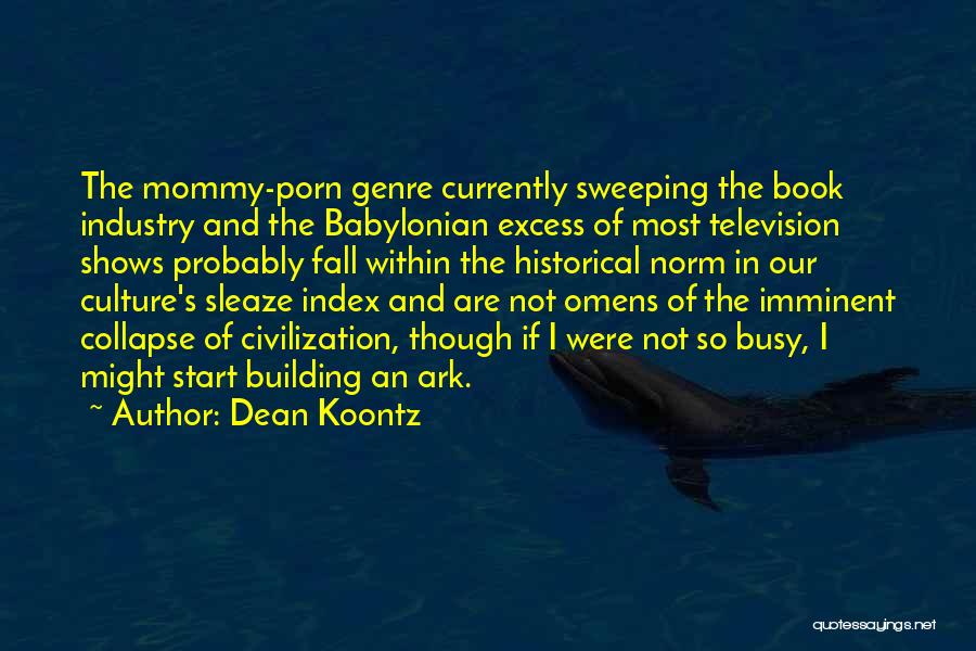 Omens Quotes By Dean Koontz