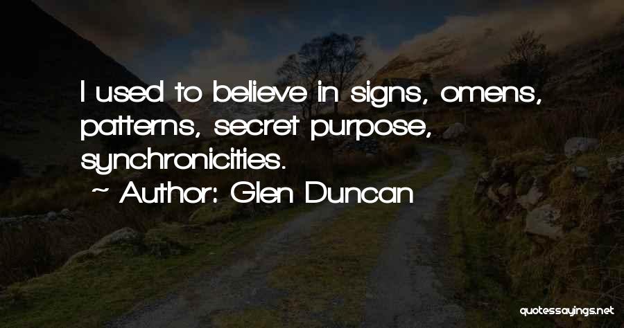 Omens Quotes By Glen Duncan