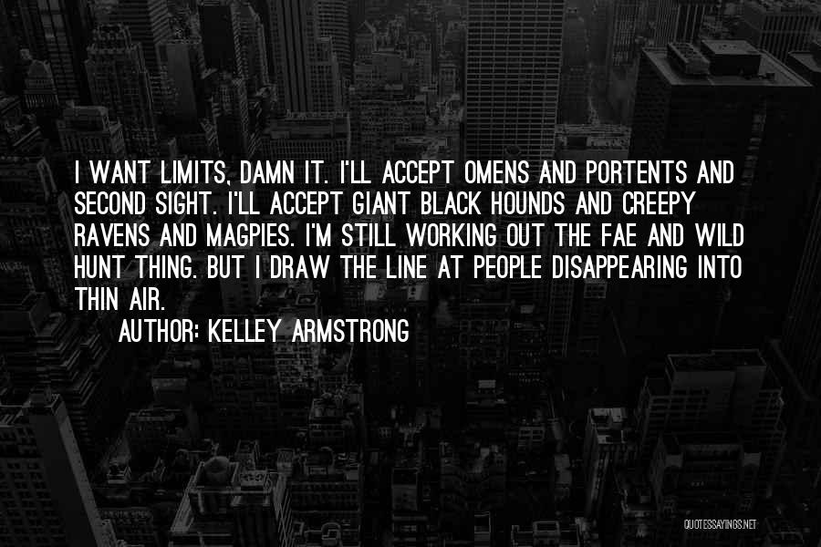 Omens Quotes By Kelley Armstrong