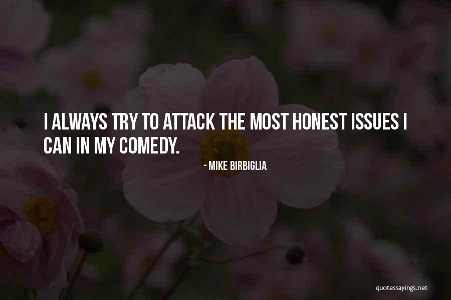 Omerovic Fahrudin Quotes By Mike Birbiglia Omerovic Fahrudin Quotes By Mike Birbiglia