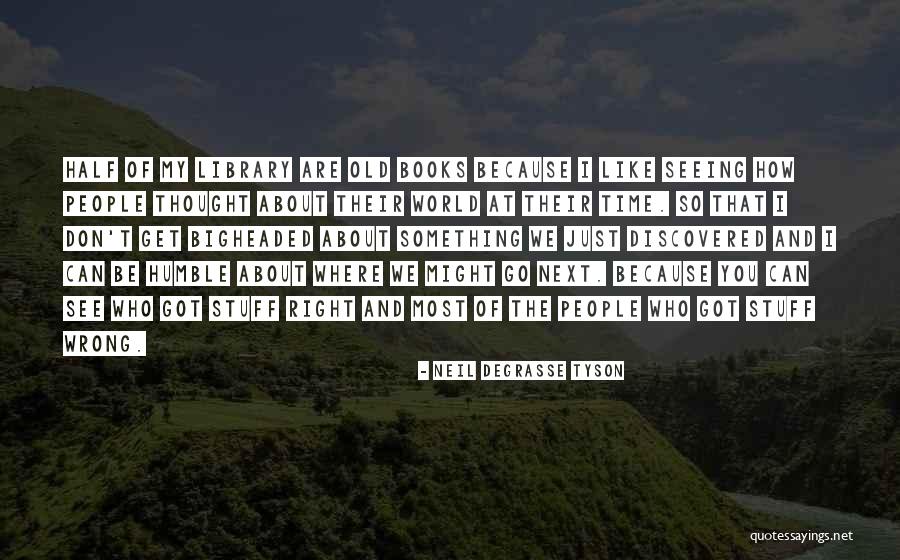 Omesh Quotes By Neil DeGrasse Tyson Omesh Quotes By Neil DeGrasse Tyson