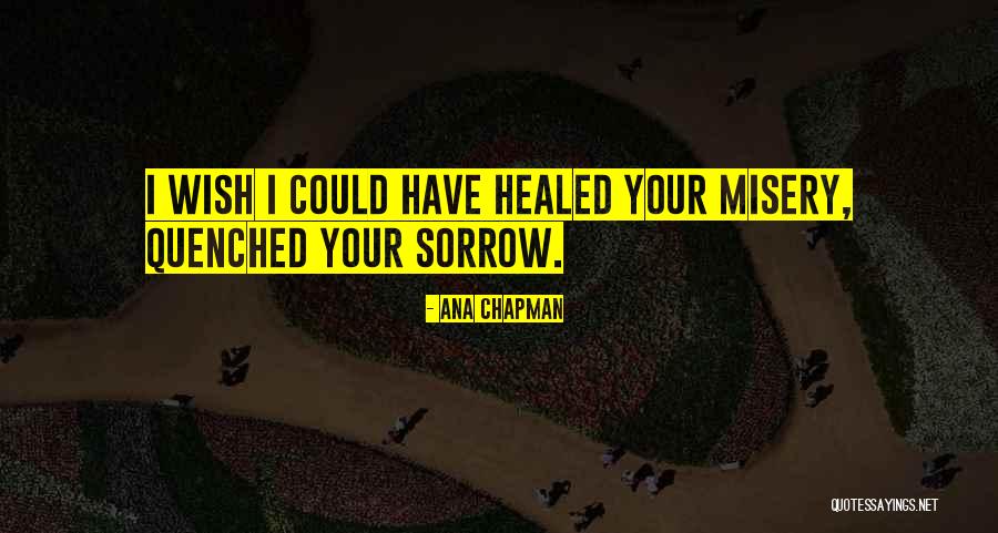 Omething Quotes By Ana Chapman Omething Quotes By Ana Chapman