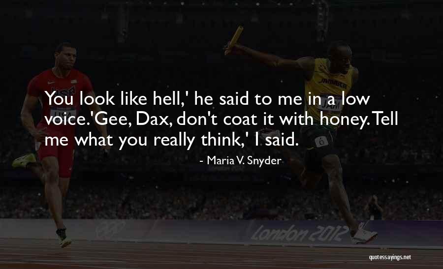 Ometilson Quotes By Maria V. Snyder Ometilson Quotes By Maria V. Snyder