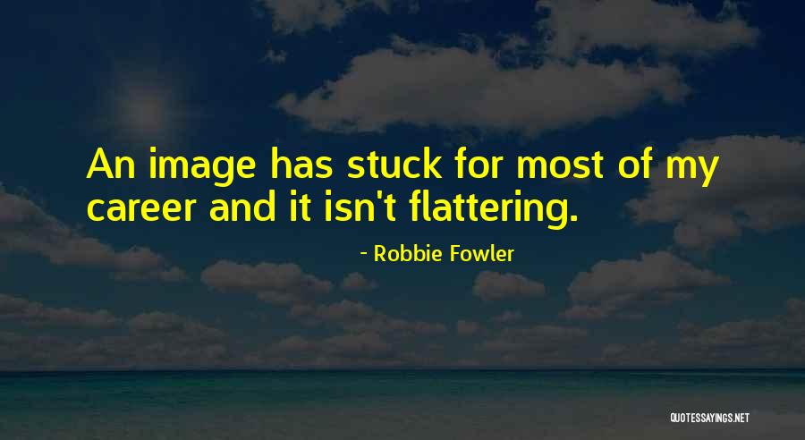 Omg Leo Ashjagshja Quotes By Robbie Fowler Omg Leo Ashjagshja Quotes By Robbie Fowler