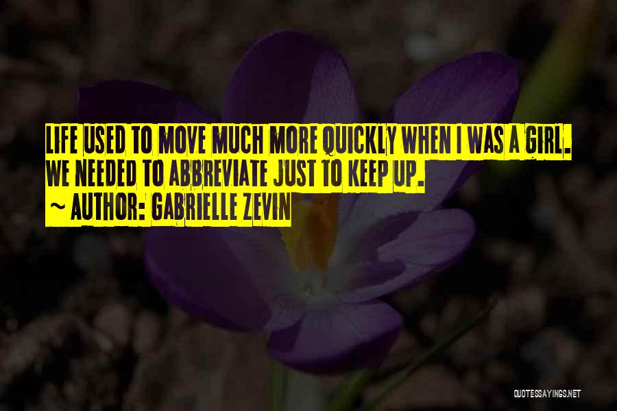 Omg Life Quotes By Gabrielle Zevin