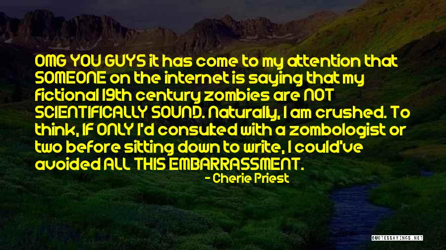 Omg That's So Me Quotes By Cherie Priest