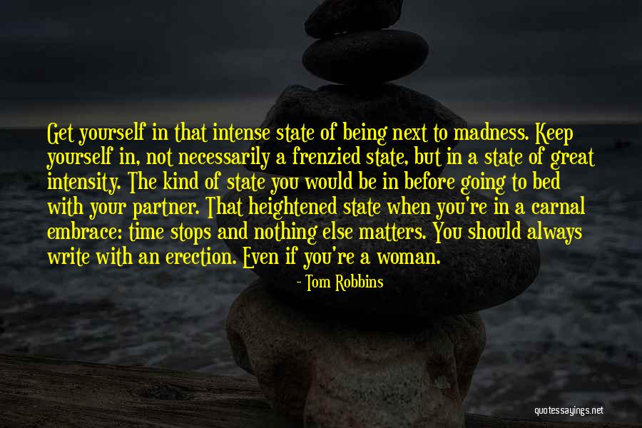 Omigawa Mma Quotes By Tom Robbins Omigawa Mma Quotes By Tom Robbins
