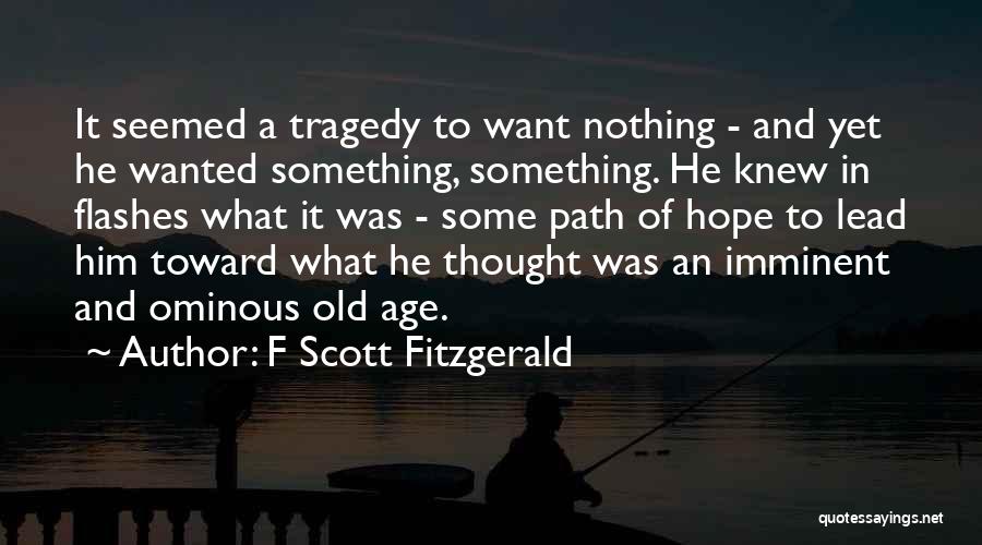 Ominous Quotes By F Scott Fitzgerald