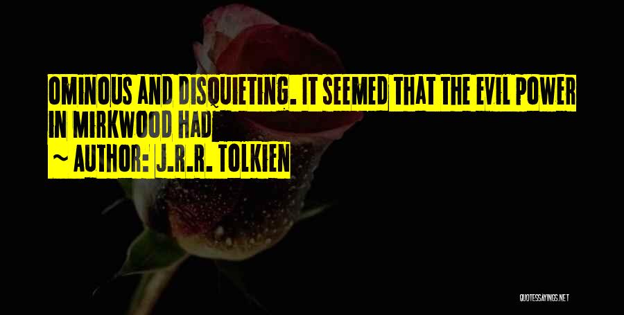 Ominous Quotes By J.R.R. Tolkien