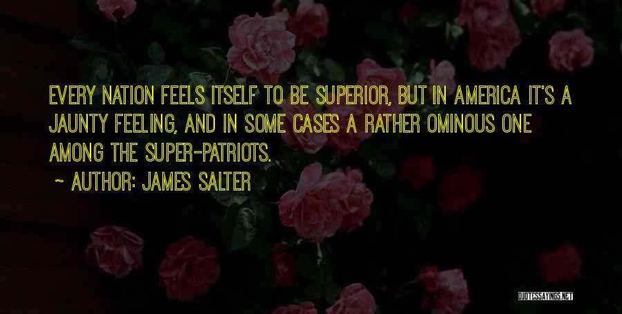 Ominous Quotes By James Salter