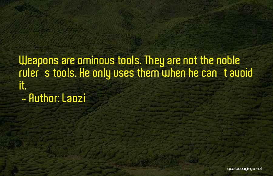 Ominous Quotes By Laozi
