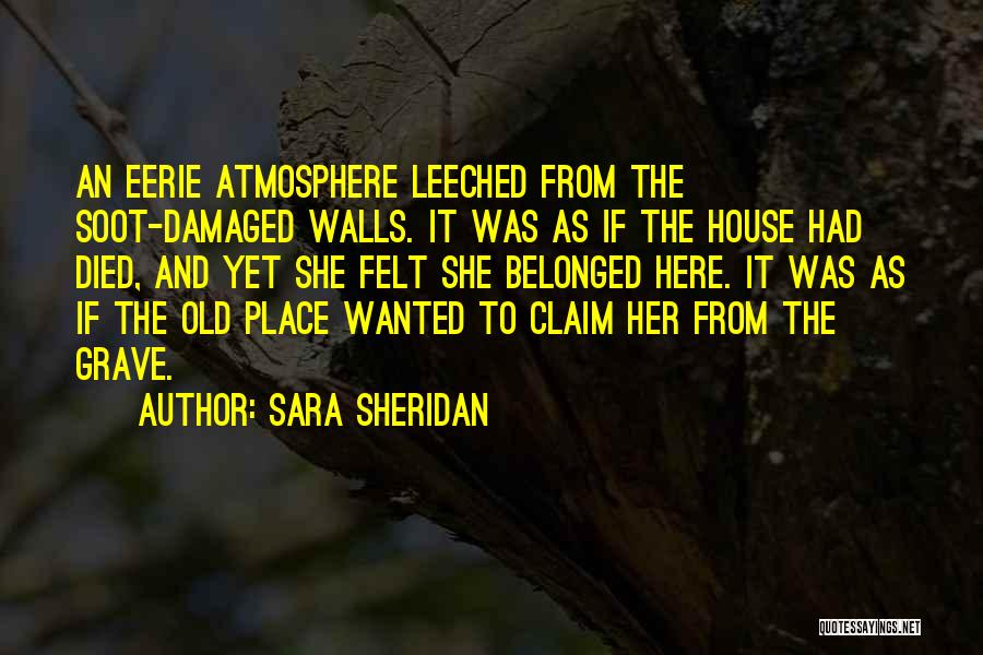 Ominous Quotes By Sara Sheridan