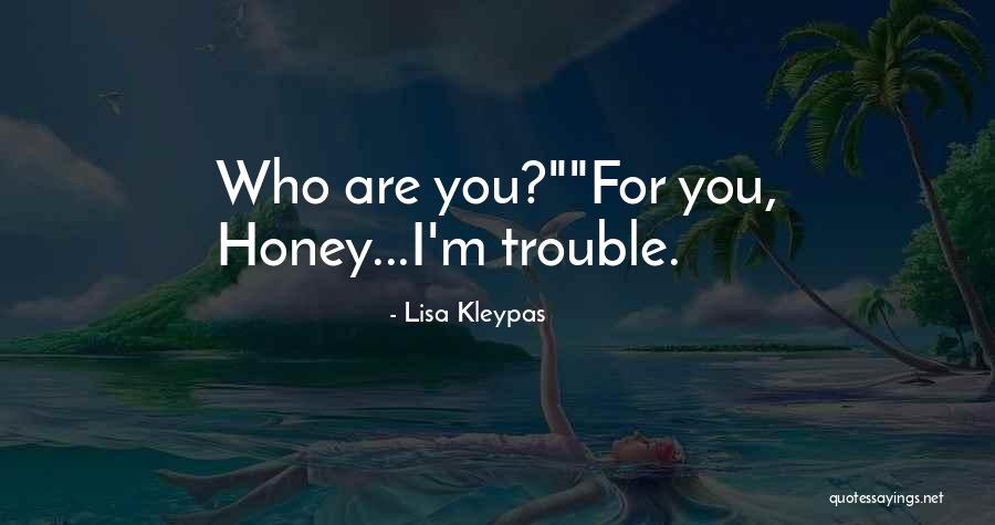 Ominous Warning Quotes By Lisa Kleypas Ominous Warning Quotes By Lisa Kleypas