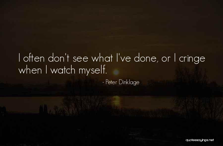 Ominously Example Quotes By Peter Dinklage Ominously Example Quotes By Peter Dinklage