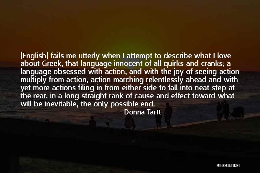 Omiros Teion Quotes By Donna Tartt Omiros Teion Quotes By Donna Tartt