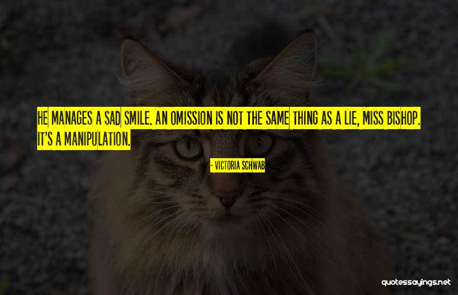 Omission Lies Quotes By Victoria Schwab Omission Lies Quotes By Victoria Schwab