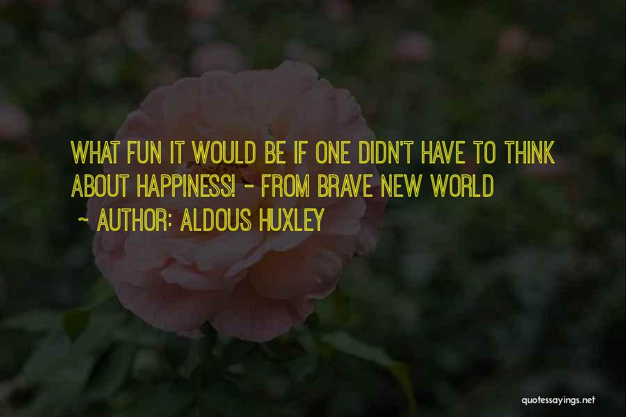 Omittance Define Quotes By Aldous Huxley