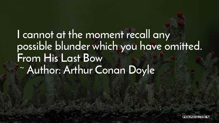 Omitted Quotes By Arthur Conan Doyle