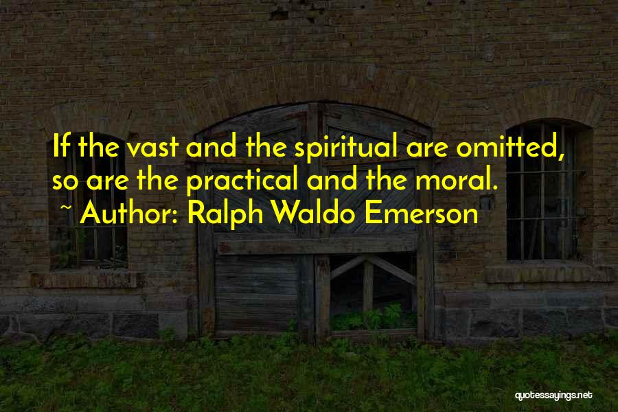 Omitted Quotes By Ralph Waldo Emerson