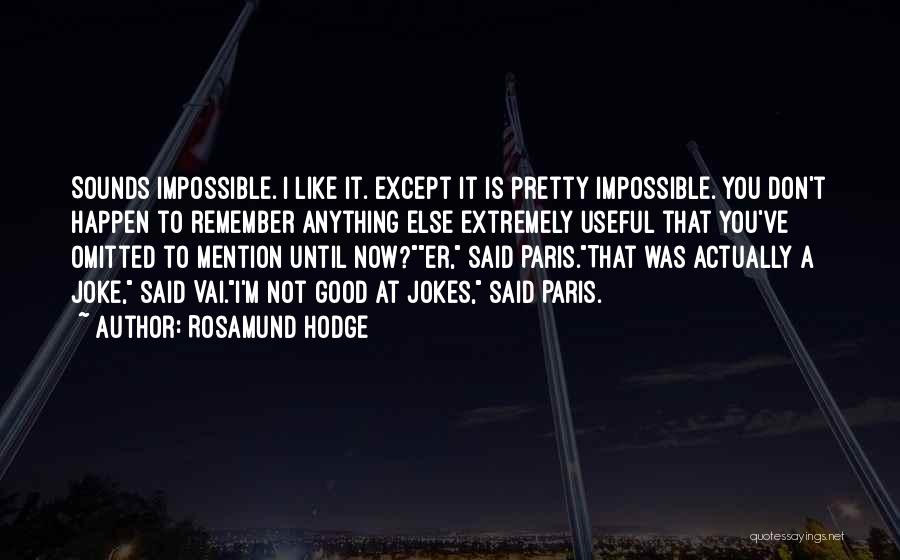 Omitted Quotes By Rosamund Hodge