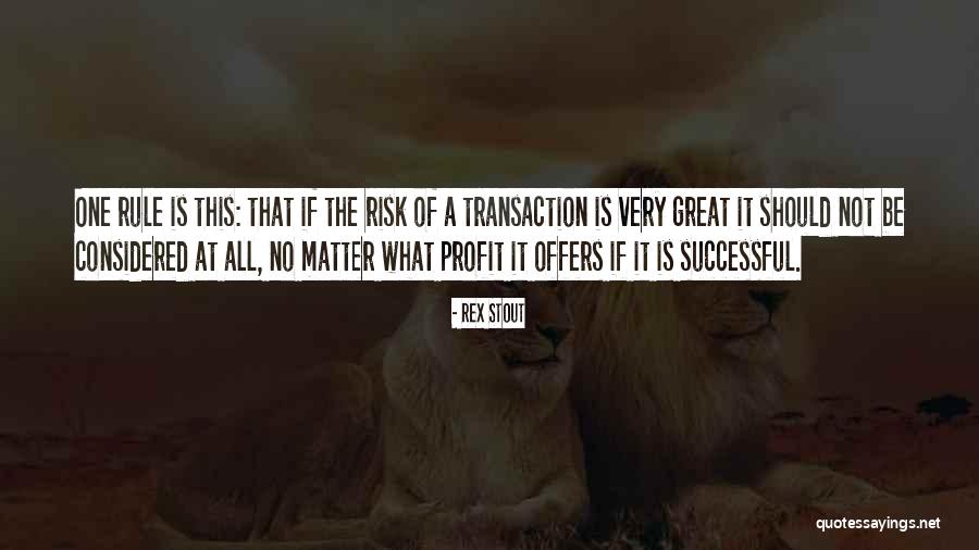 Ommen Stad Quotes By Rex Stout Ommen Stad Quotes By Rex Stout