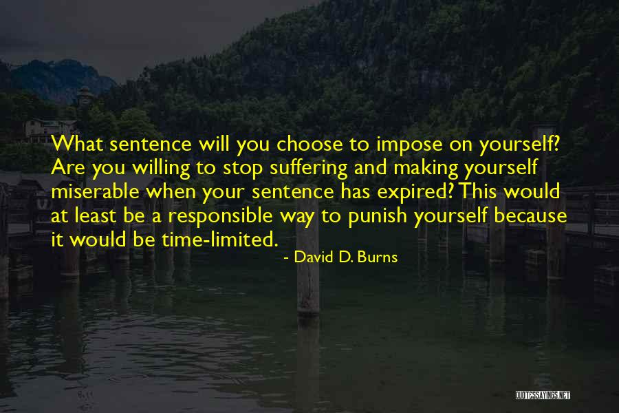 Ommer Quotes By David D. Burns Ommer Quotes By David D. Burns