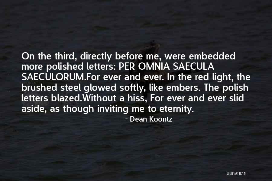 Omnia Quotes By Dean Koontz Omnia Quotes By Dean Koontz