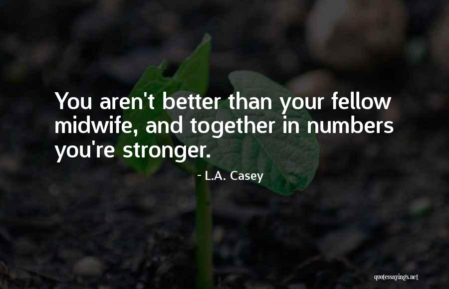 Omnific Word Quotes By L.A. Casey Omnific Word Quotes By L.A. Casey