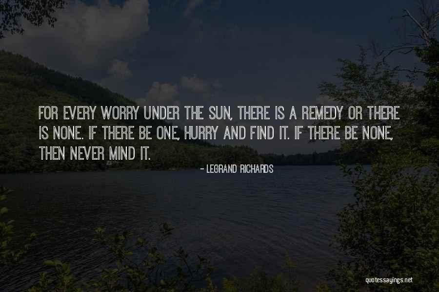Omnificence Quotes By LeGrand Richards Omnificence Quotes By LeGrand Richards