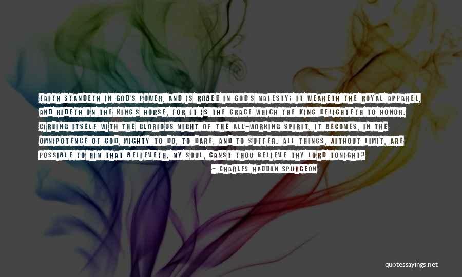 Omnipotence God Quotes By Charles Haddon Spurgeon Omnipotence God Quotes By Charles Haddon Spurgeon