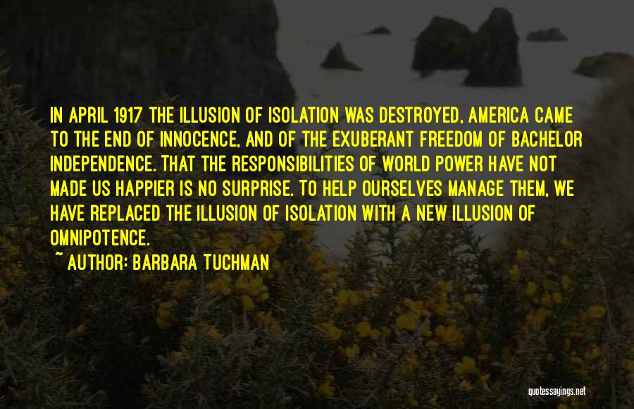 Omnipotence Quotes By Barbara Tuchman