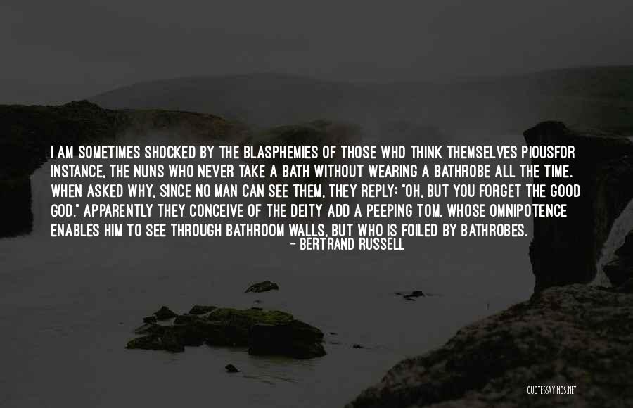 Omnipotence Quotes By Bertrand Russell