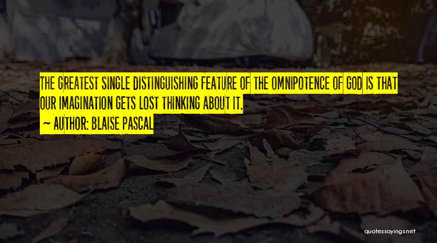 Omnipotence Quotes By Blaise Pascal