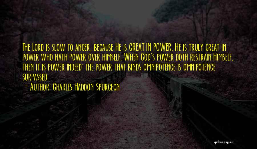 Omnipotence Quotes By Charles Haddon Spurgeon