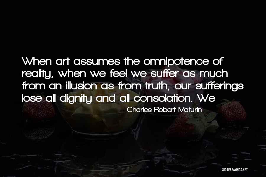 Omnipotence Quotes By Charles Robert Maturin