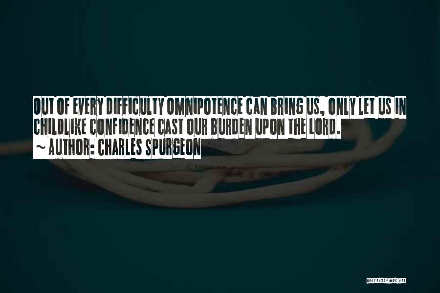 Omnipotence Quotes By Charles Spurgeon