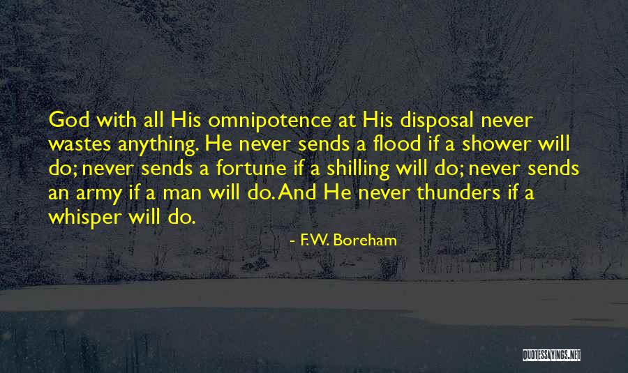 Omnipotence Quotes By F.W. Boreham