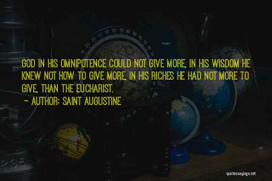 Omnipotence Quotes By Saint Augustine