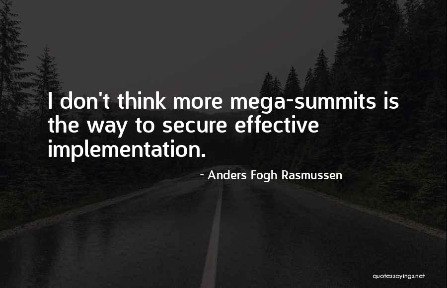 Omnipotencia Omnipresencia Quotes By Anders Fogh Rasmussen Omnipotencia Omnipresencia Quotes By Anders Fogh Rasmussen