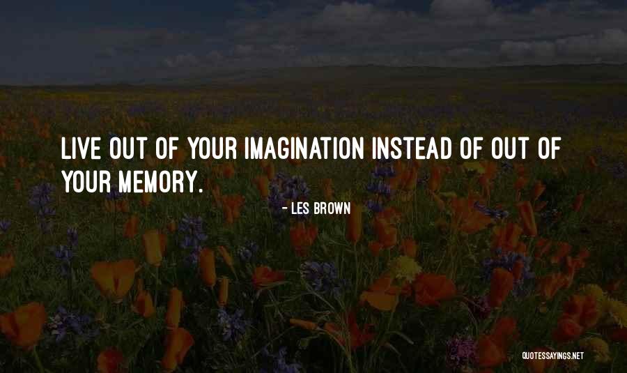 Omnipotency Quotes By Les Brown Omnipotency Quotes By Les Brown