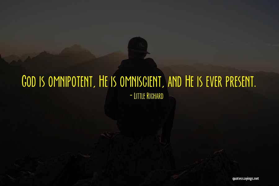 Omnipotent God Quotes By Little Richard