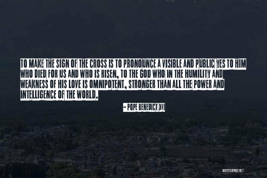 Omnipotent God Quotes By Pope Benedict XVI Omnipotent God Quotes By Pope Benedict XVI
