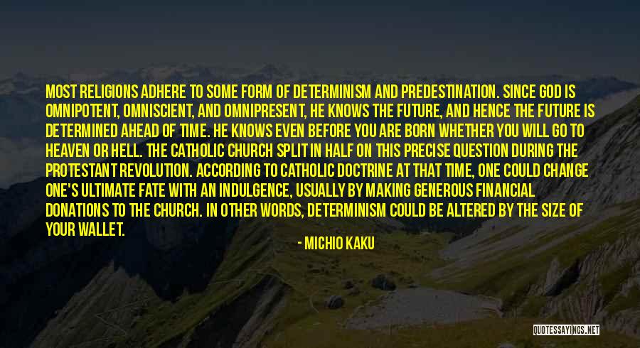 Omnipotent Quotes By Michio Kaku Omnipotent Quotes By Michio Kaku