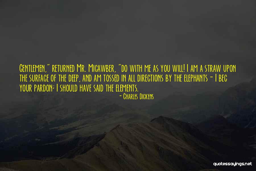 Omnipotent Quran Quotes By Charles Dickens