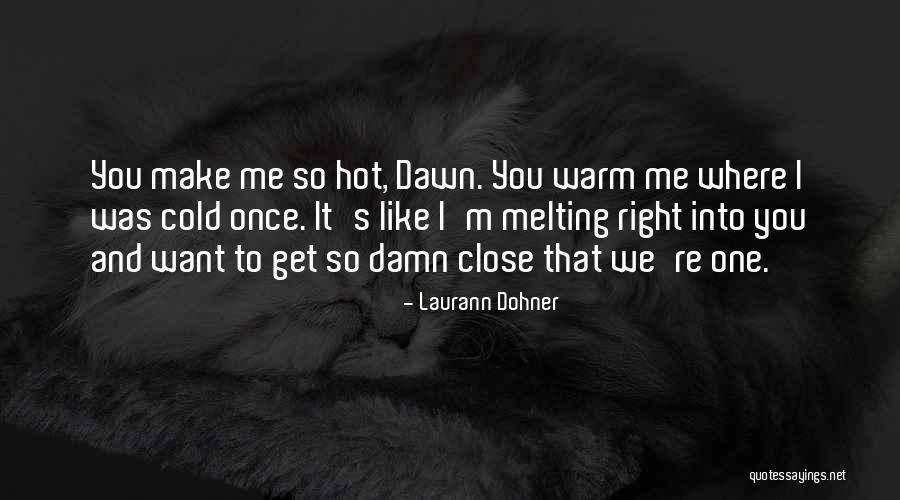 Omnipotently Quotes By Laurann Dohner Omnipotently Quotes By Laurann Dohner